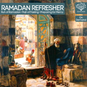 Ramadan Refresher
